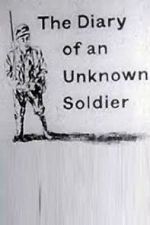 Watch The Diary of an Unknown Soldier Vodly