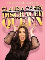 Watch Claudia Oshry: Disgraced Queen (TV Special 2020) Vodly