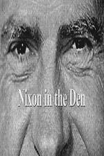 Watch Nixon In The Den Vodly