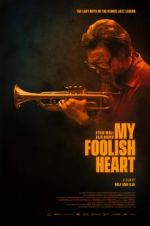 Watch My Foolish Heart Vodly