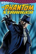 Watch The Phantom Stranger Vodly