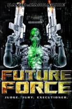 Watch Future Force Vodly