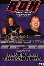 Watch ROH Straight Shootin Raven & Sandman Vol 1 Vodly