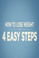 Watch How to Lose Weight in 4 Easy Steps Vodly