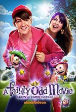 Watch A Fairly Odd Movie: Grow Up, Timmy Turner! Vodly