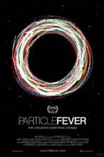 Watch Particle Fever Vodly