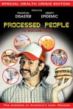 Watch Processed People Vodly