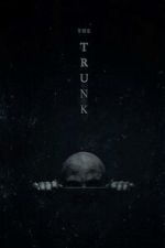 Watch The Trunk (Short 2022) Vodly
