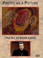 Watch Pretty as a Picture: The Art of David Lynch Vodly