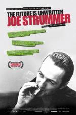 Watch Joe Strummer: The Future Is Unwritten Vodly