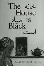 Watch The House Is Black (Short 1963) Vodly