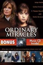 Watch Ordinary Miracles Vodly