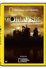 Watch Collapse Based on the Book by Jared Diamond Vodly