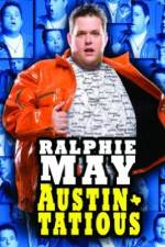 Watch Ralphie May: Austin-Tatious Vodly