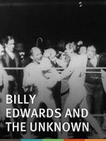 Watch Billy Edwards and the Unknown Vodly