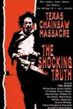 Watch Texas Chain Saw Massacre The Shocking Truth Vodly