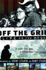 Watch Off the Grid Life on the Mesa Vodly