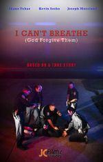 Watch I Can\'t Breathe (God Forgive Them) Vodly