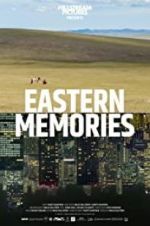 Watch Eastern Memories Vodly