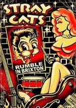 Watch Stray Cats: Rumble in Brixton Vodly