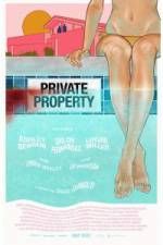 Watch Private Property Vodly