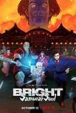 Watch Bright: Samurai Soul Vodly