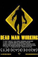 Watch Dead Man Working Vodly