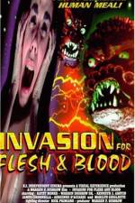 Watch Invasion for Flesh and Blood Vodly