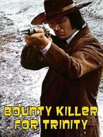 Watch Bounty Hunter in Trinity Vodly