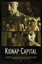 Watch Kidnap Capital Vodly
