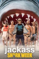 Watch Jackass Shark Week Vodly