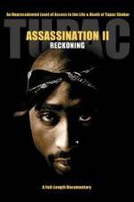 Watch Tupac Assassination II - Reckoning Vodly