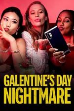 Watch Galentine\'s Day Nightmare Vodly