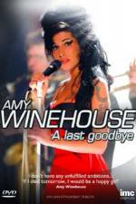 Watch Amy Winehouse - A Last Goodbye Vodly