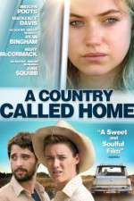 Watch A Country Called Home Vodly