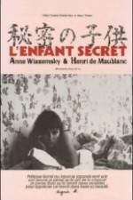 Watch L'enfant secret Vodly