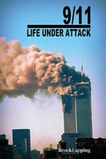 Watch 9/11: Life Under Attack Vodly