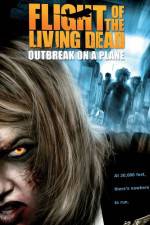 Watch Flight of the Living Dead: Outbreak on a Plane Vodly