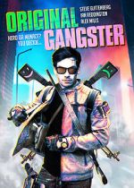 Watch Original Gangster Vodly