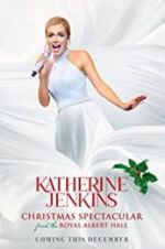 Watch Katherine Jenkins Christmas Spectacular Vodly