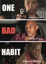 Watch One Bad Habit Vodly