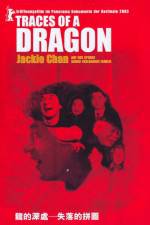 Watch Traces of a Dragon Jackie Chan & His Lost Family Vodly