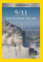 Watch 9/11: Voices from the Air Vodly