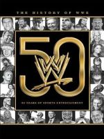 Watch The History of WWE: 50 Years of Sports Entertainment Vodly