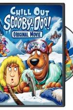 Watch Chill Out Scooby-Doo Vodly