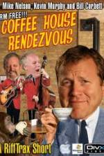 Watch Rifftrax: Coffeehouse Rendezvous Vodly