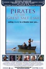 Watch Pirates of the Great Salt Lake Vodly