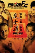 Watch Pride Fighting  Bushido 6 Vodly