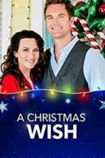 Watch A Christmas Wish Vodly