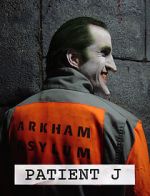 Watch Patient J (Joker) (Short 2005) Vodly